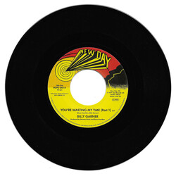 Sugar Billy Garner You're Wasting My Time USED VINYL 7INCH 45 RPM SINGLE REISSUE