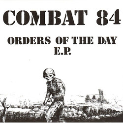 Combat 84 Orders Of The Day E.P. USED VINYL 7INCH EP 45 RPM REISSUE LIMITED EDITION