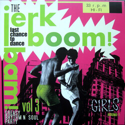 Various The Jerk Boom! Bam! Vol 3 - Girls Round 1 Vinyl LP USED