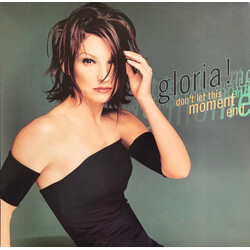 Gloria Estefan Don't Let This Moment End USED VINYL 12INCH 33 S RPM SINGLE