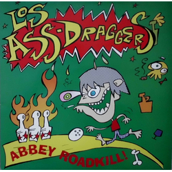 Los Ass-Draggers Abbey Roadkill! Vinyl LP USED