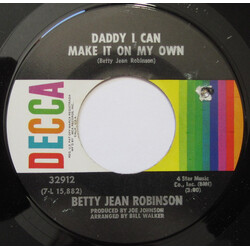 Betty Jean Robinson Daddy I Can Make It On My Own USED VINYL 7INCH 45 RPM