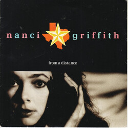 Nanci Griffith From A Distance USED VINYL 7INCH 45 RPM SINGLE STEREO