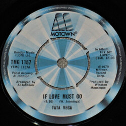 Tata Vega If Love Must Go USED VINYL 7INCH 45 RPM SINGLE