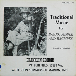 Franklin George / John W. Summers Traditional Music For Banjo, Fiddle And Bagpipes Vinyl LP USED
