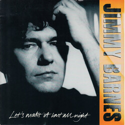 Jimmy Barnes Let's Make It Last All Night USED VINYL 7INCH 45 RPM SINGLE