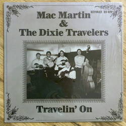 Mac Martin / The Dixie Travelers Travelin' On Vinyl LP USED