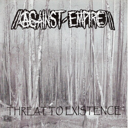 Against Empire / Holokaust Threat To Existence / Holokaust USED VINYL 7INCH 33 S RPM