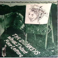 The Donkeys (2) What I Want / Four Letters USED VINYL 7INCH 45 RPM SINGLE REISSUE