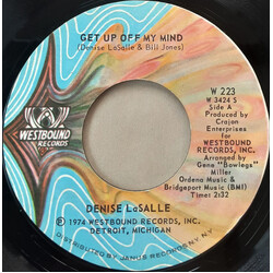 Denise LaSalle Get Up Off My Mind / The Best Thing I Ever Had USED VINYL 7INCH 45 RPM STEREO