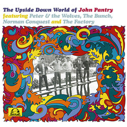 John Pantry / Peter & The Wolves / The Bunch (2) / Norman Conquest / The Factory (3) The Upside Down World Of John Pantry Vinyl LP USED