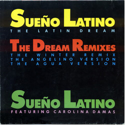 Sueño Latino Sueño Latino - The Latin Dream (The Dream Remixes) USED VINYL 12INCH 45 RPM MAXI-SINGLE