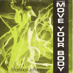 Frankie Knuckles / Marshall Jefferson Move Your Body ('90 Remix) USED VINYL 12INCH 45 RPM