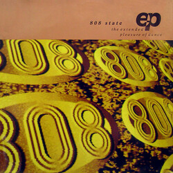 808 State The Extended Pleasure Of Dance EP USED VINYL 12INCH EP 45 RPM