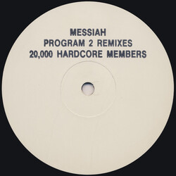 Messiah 20,000 Hardcore Members (Program 2 Remixes) USED VINYL 12INCH 45 RPM PROMO WHITE LABEL