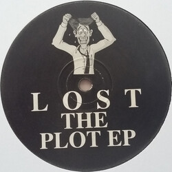 Unknown Artist Lost The Plot EP USED VINYL 12INCH 33 S RPM EP UNOFFICIAL RELEASE