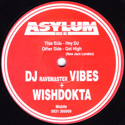 Vibes & Wishdokta Hey DJ / Get High (New Jack London) USED VINYL 12INCH 45 RPM