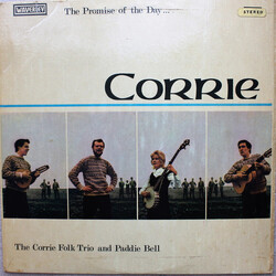 The Corrie Folk Trio / Paddie Bell The Promise Of The Day Vinyl LP USED