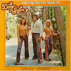Dave And Sugar That's The Way Love Should Be Vinyl LP USED