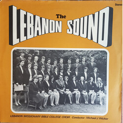Lebanon Missionary Bible College Choir The Lebanon Sound Vinyl LP USED