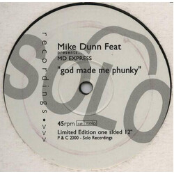 Mike Dunn / The MD X-Spress God Made Me Phunky USED VINYL 12INCH 45 RPM SINGLE SIDED LIMITED EDITION