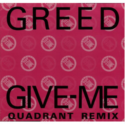 Greed Give - Me (Quadrant Remix) USED VINYL 12INCH 33 S RPM