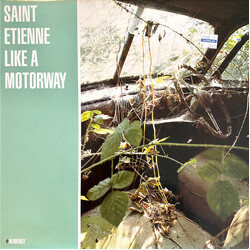 Saint Etienne Like A Motorway USED VINYL 12INCH 33 S RPM SINGLE