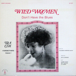 Ida Cox Wild Women Don't Have The Blues Vinyl LP USED