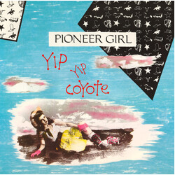Yip Yip Coyote Pioneer Girl USED VINYL 12INCH 45 RPM