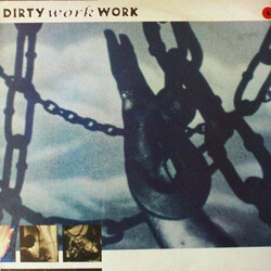 Dirty Work Work Love You Feel Me USED VINYL 12INCH 45 RPM MAXI-SINGLE STEREO