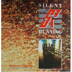Silent Running No Faith Is Blind USED VINYL 12INCH 45 RPM