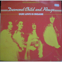 Desmond Child And Rouge Our Love Is Insane USED VINYL 12INCH 45 RPM