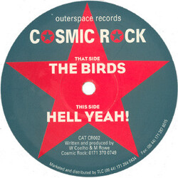 Cosmic Rock The Birds / Hell Yeah! USED VINYL 12INCH 45 RPM