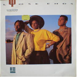 Loose Ends Slow Down USED VINYL 12INCH 45 RPM