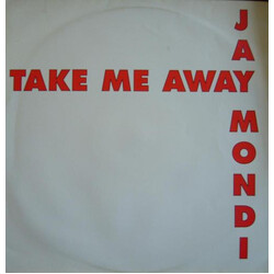 Jay Mondi Take Me Away USED VINYL 12INCH 45 RPM