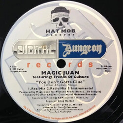 Magic Juan You Don't Gotta Clue USED VINYL 12INCH