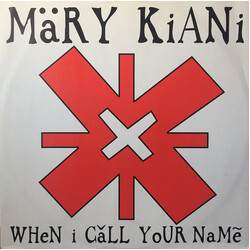 Mary Kiani When I Call Your Name USED VINYL 12INCH PROMO 45 RPM