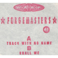 Forgemasters Track With No Name / Shall We USED VINYL 12INCH 45 RPM WHITE LABEL