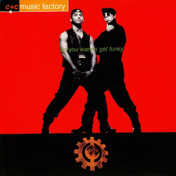 C + C Music Factory Do You Wanna Get Funky USED VINYL 12INCH 33 S RPM