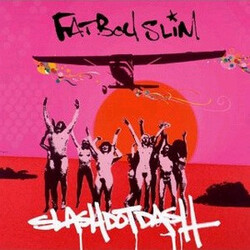 Fatboy Slim Slash Dot Dash USED VINYL 12INCH 33 S RPM SINGLE