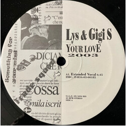 Lys & Gigi S Your Love 2003 USED VINYL 12INCH