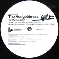 Mark Knight & Martijn ten Velden / The Hedgetrimmers Trim My Triangle EP USED VINYL 12INCH 33 S RPM 45 RPM EP TEST PRESSING