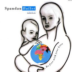 Spandau Ballet Be Free With Your Love USED VINYL 12INCH