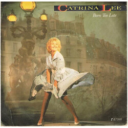 Catrina Lee Born Too Late USED VINYL 12INCH 45 RPM STEREO