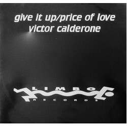 Victor Calderone Give It Up / Price Of Love USED VINYL 12INCH