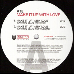 ATL (3) Make It Up With Love USED VINYL 12INCH PROMO