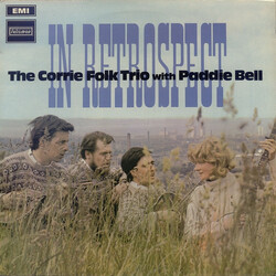 The Corrie Folk Trio / Paddie Bell In Retrospect Vinyl LP USED