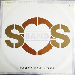 The S.O.S. Band Borrowed Love USED VINYL 12INCH 45 RPM