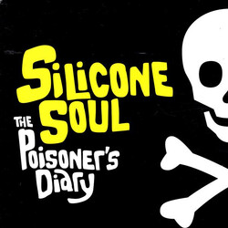 Silicone Soul The Poisoner's Diary USED VINYL 12INCH