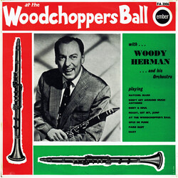 Woody Herman And His Orchestra At The Woodchoppers Ball Vinyl LP USED